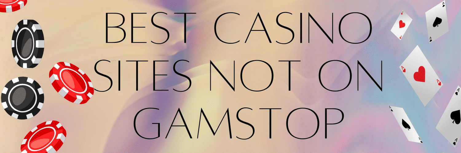 Exploring Non-Gamstop Casinos A Guide to Your Options