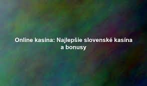 Online Kasína na Slovensku Všetko, čo Potrebujete Vedieť 2053962145